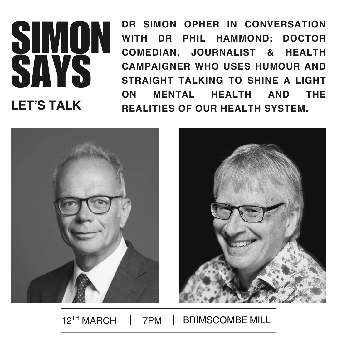 Simon Says, Let's Talk: In Conversation With Dr Phil Hammond