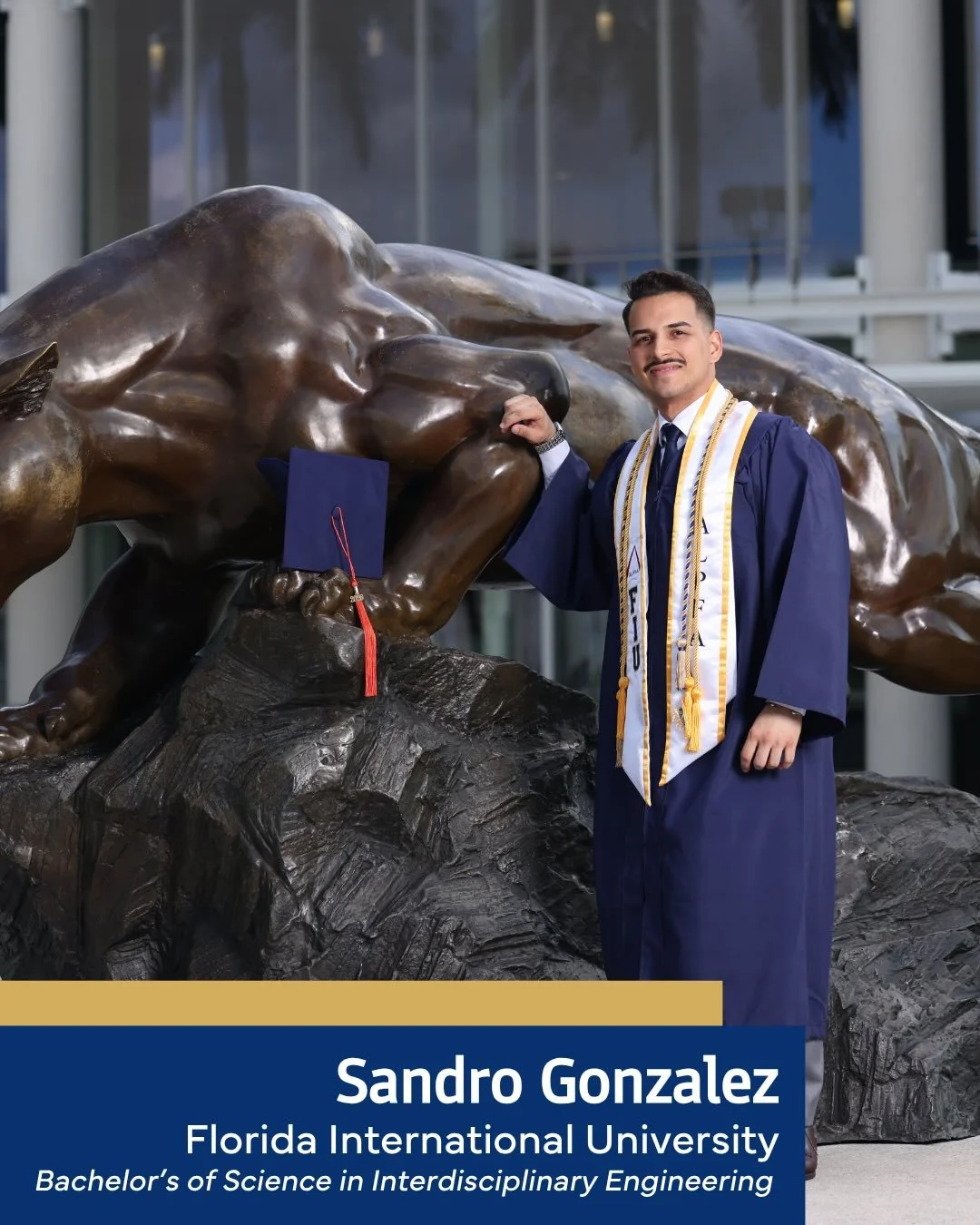 Congratulations to Sandro Gonzalez on his graduation from Florida International University! 🎓

Your hard work, perseverance, and dedication have led to this incredible achievement, and we are so proud to celebrate this milestone with you. We cannot 