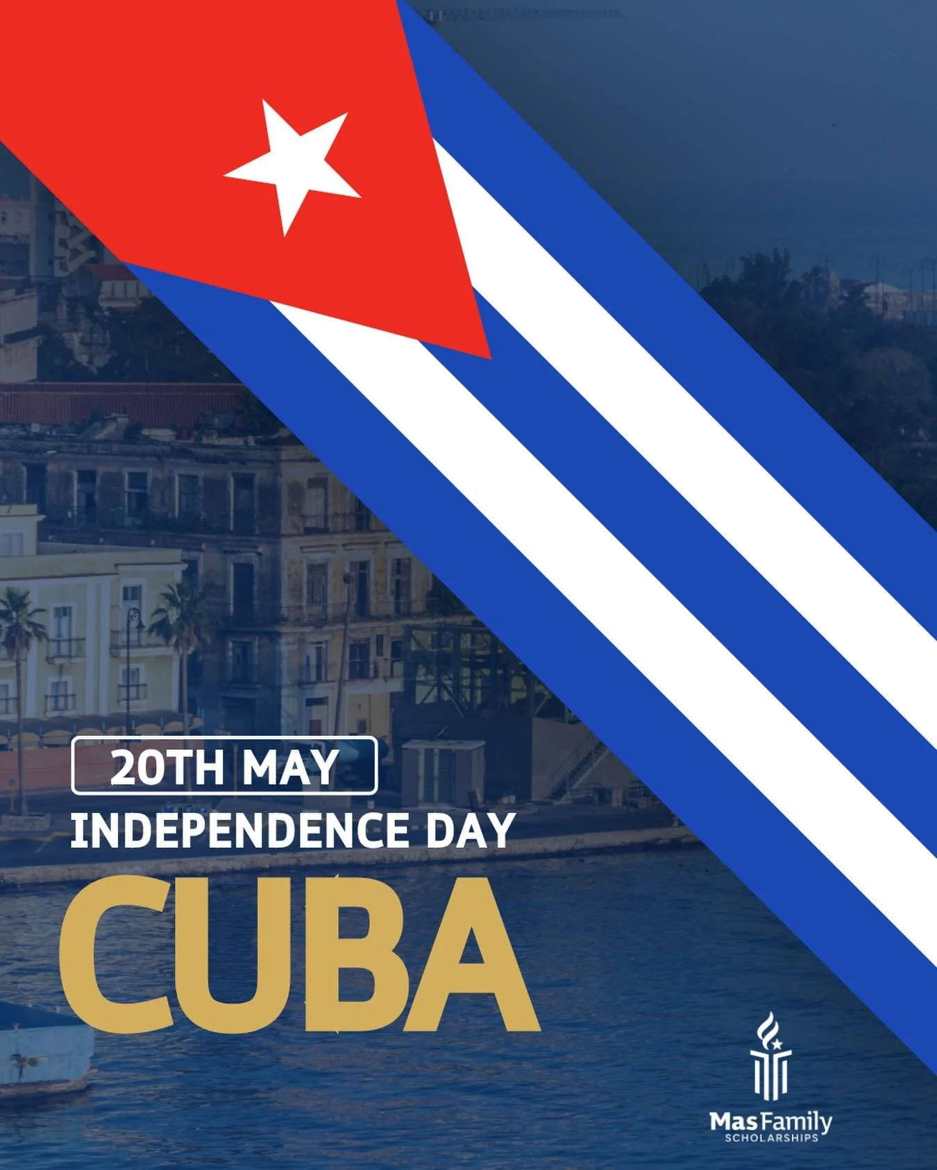 Today, we honor Cuban Independence Day by celebrating the courage, resilience, and enduring spirit of the Cuban people.

At Mas Family Scholarships, we proudly recognize the rich heritage, culture, and contributions of the Cuban community, while refl