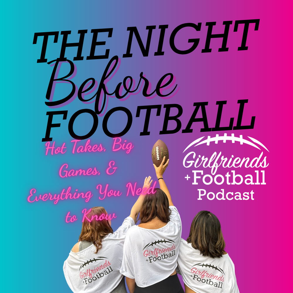 The Night Before Football: Week One is Finally Here