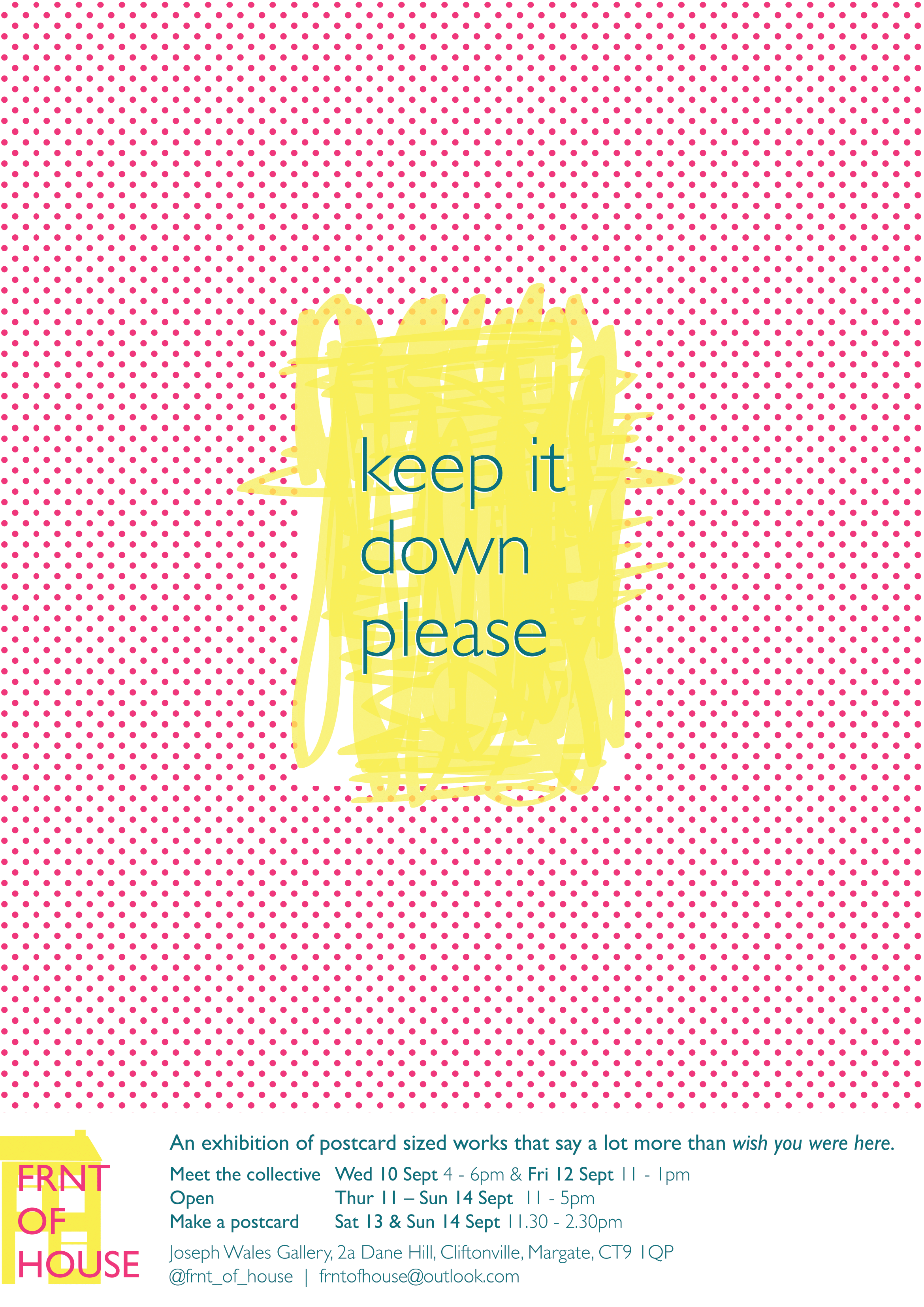 FRNT OF HOUSE | Keep It Down Please