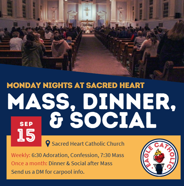 Mass & Dinner at Sacred Heart