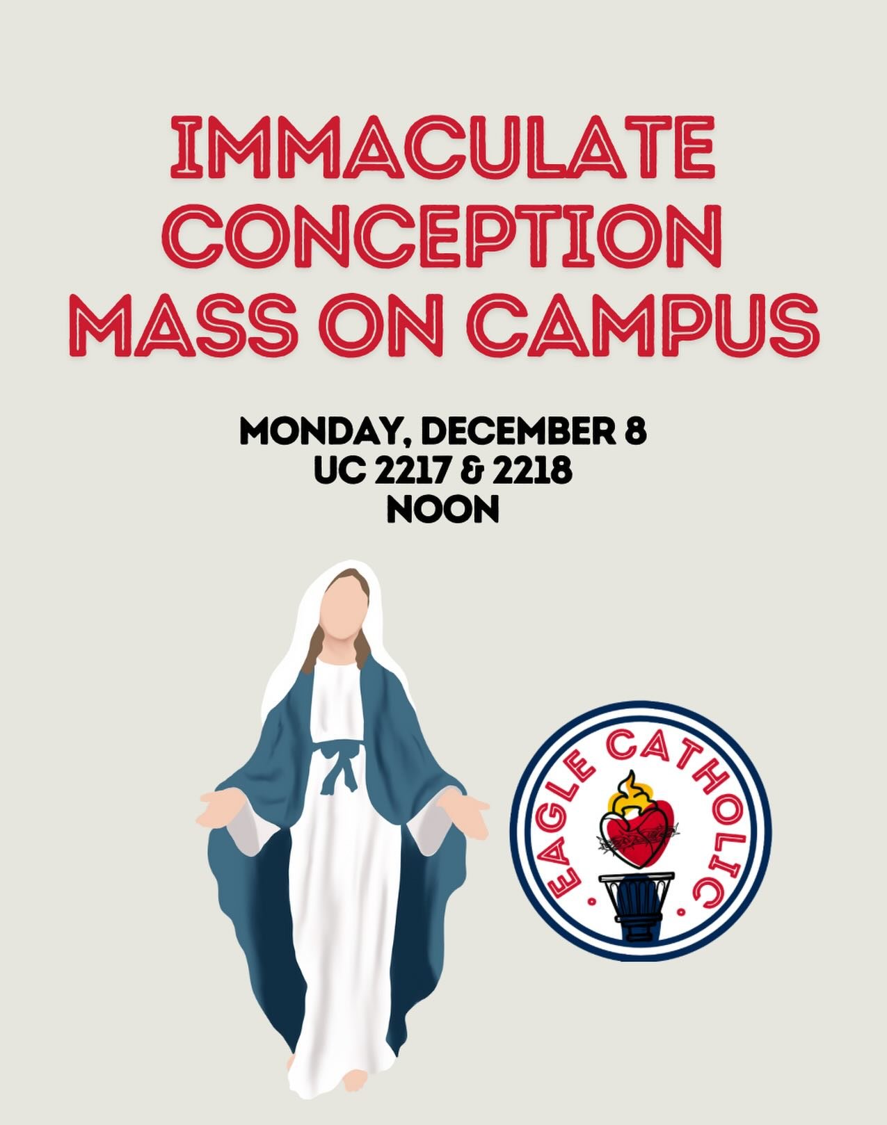Join us on Monday for Mass on Campus! It&rsquo;s a Holy Day of Obligation🙏🙏