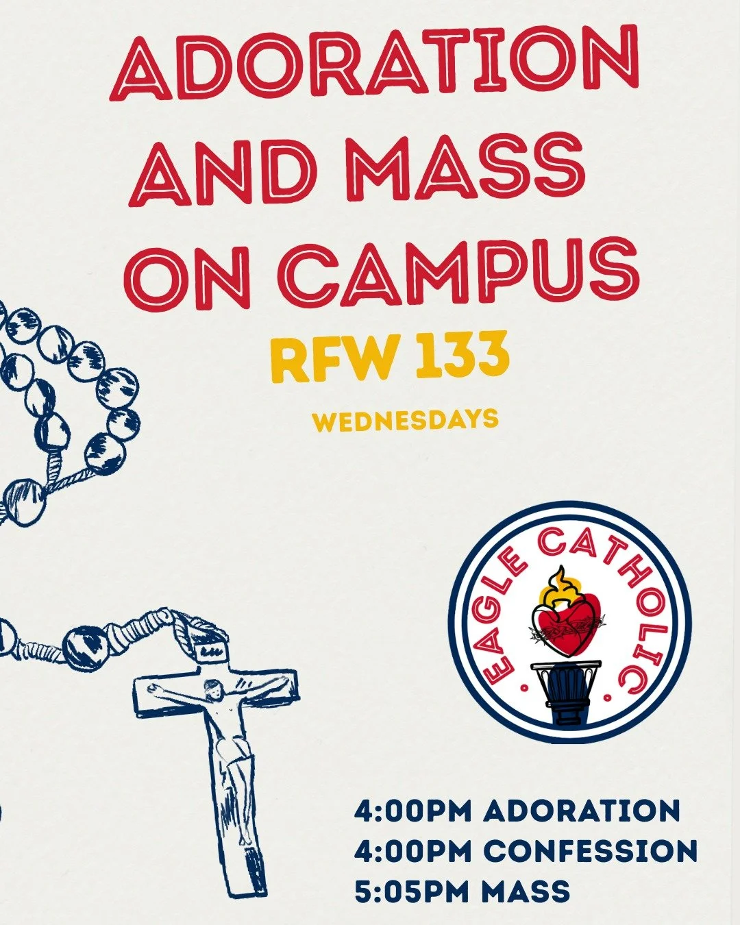 Join us tomorrow for our last on Campus Mass!! Also, confession will be offered tomorrow during adoration