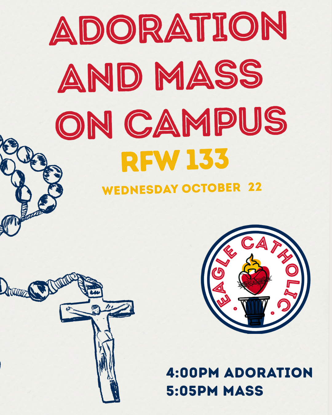 Adoration, Mass, and Dinner