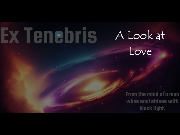 4: A Look at Love