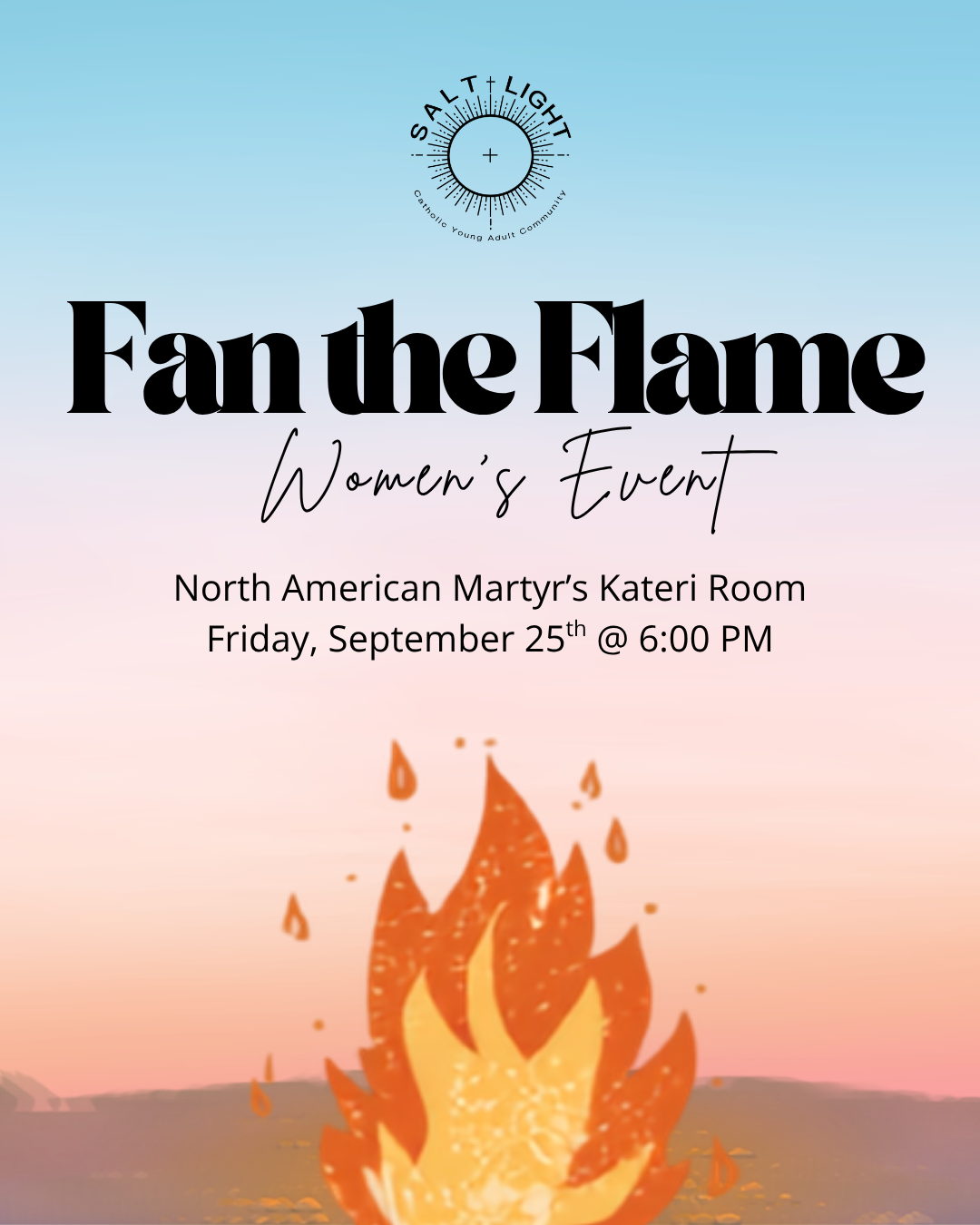 Fan the Flame: Women’s Event