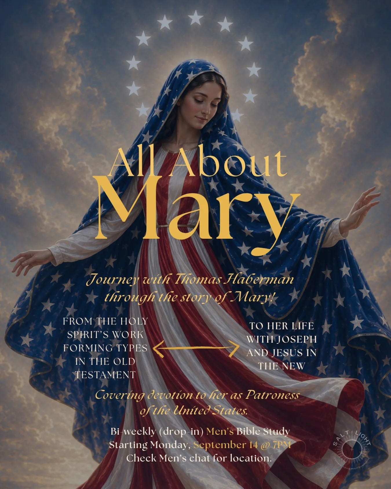 Journey with our men&rsquo;s lead Thomas Haberman through the story of Mary!

🗓️ Bi-weekly starting Monday, September 14
🕖 7:00 PM
📍Check the Men&rsquo;s Chat

If you&rsquo;re not in the chat please join:
https://band.us/@saltandlightlnk
Then reac