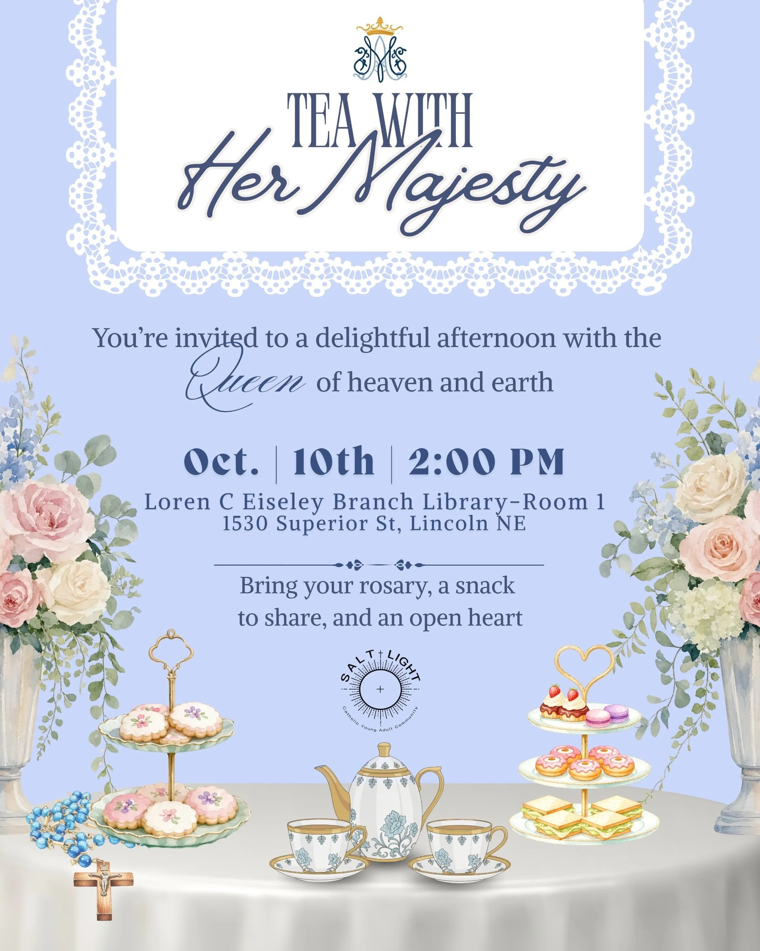 Join us for our next Women&rsquo;s Event: Tea with Her Majesty!

🗓️ Saturday, October 10
🕑 2:00 PM
📍Loren C Eielsey Branch Library Room 1

Please bring your rosary, a snack to share, and an open heart
