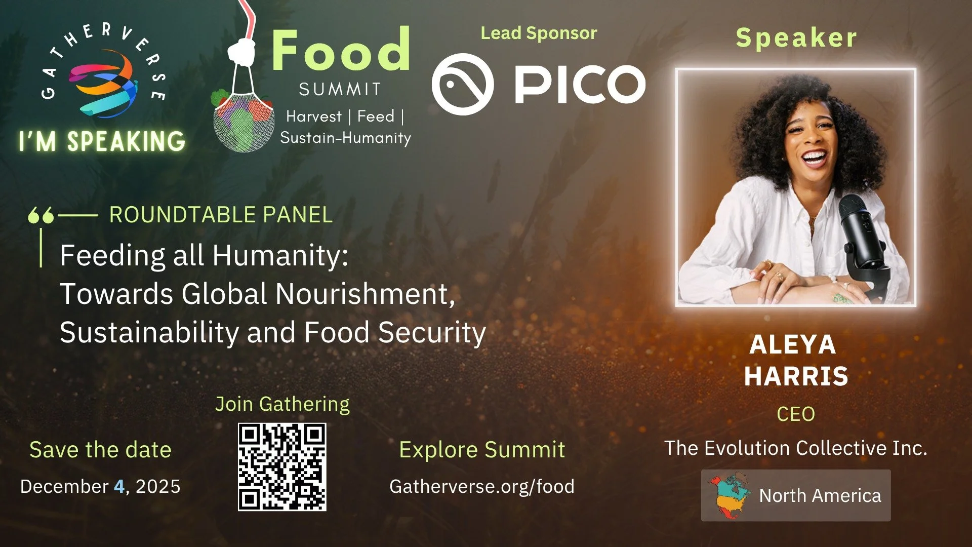 ✨ I&rsquo;m Speaking!

I&rsquo;m thrilled to join the GatherVerse Food Summit 2025 as a featured speaker for the Roundtable Panel: Feeding All Humanity: Towards Global Nourishment, Sustainability, and Food Security.

This conversation goes beyond foo