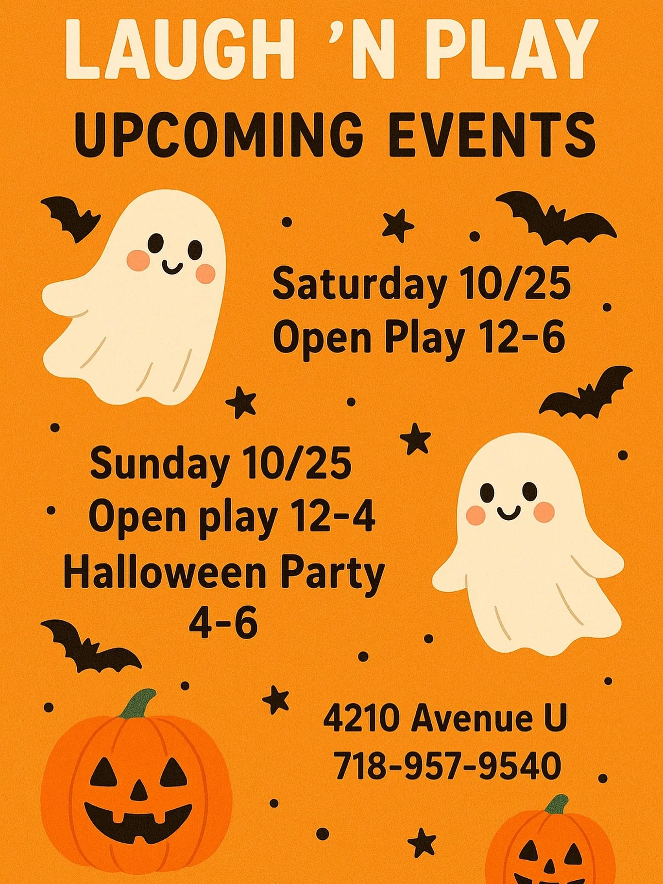 🎃 Join us for a spooktacular weekend at Laugh ‘N Play! 👻
🧡 Saturday 10/25 – Open Play 12–6
🖤 Sunday 10/26 – Open Play 12–4 | Halloween Party 4–6
💵 Open Play: $25/child (2 hrs)
🎟️ Halloween Party: $35/child