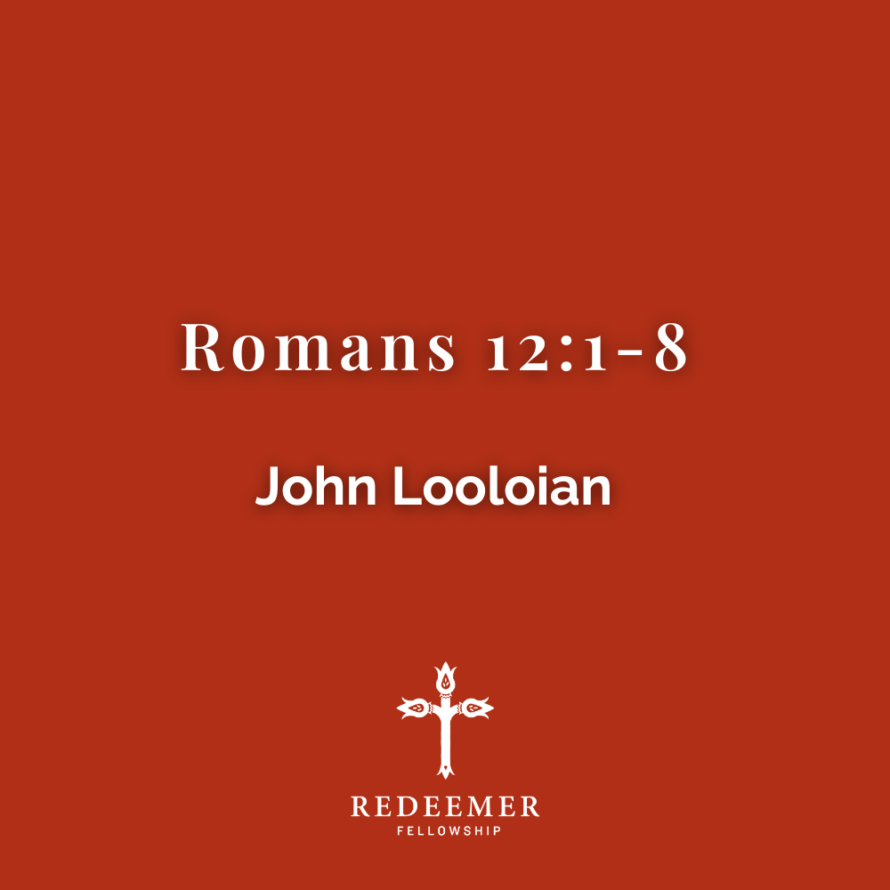 Romans 12:1-8