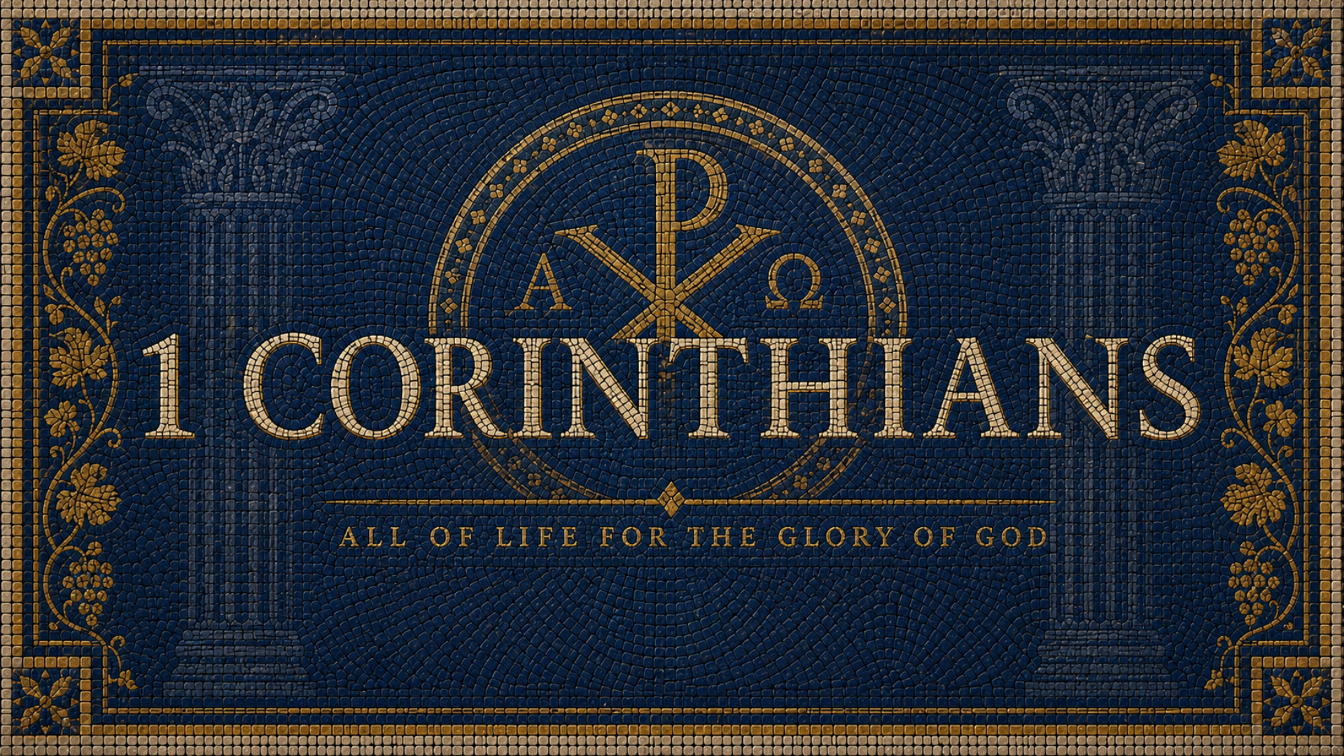 1 Corinthians All of life for Glory of God (Graphic).png