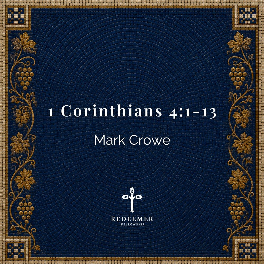 1 Corinthians 4:1-13
