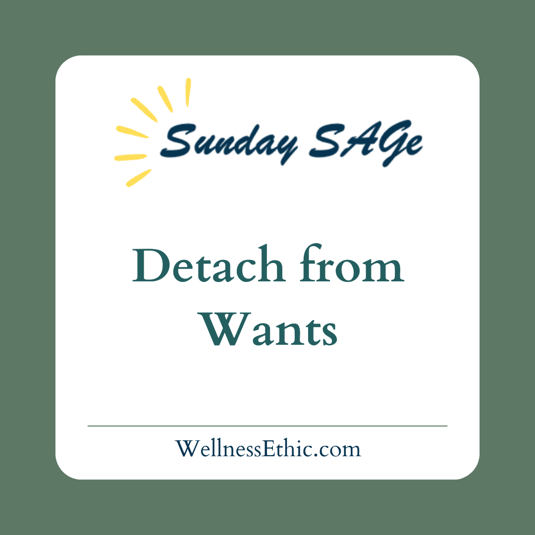 Detach from Wants