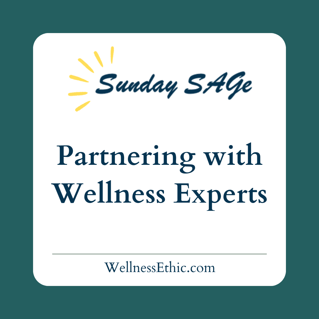 Partnering with Wellness Experts
