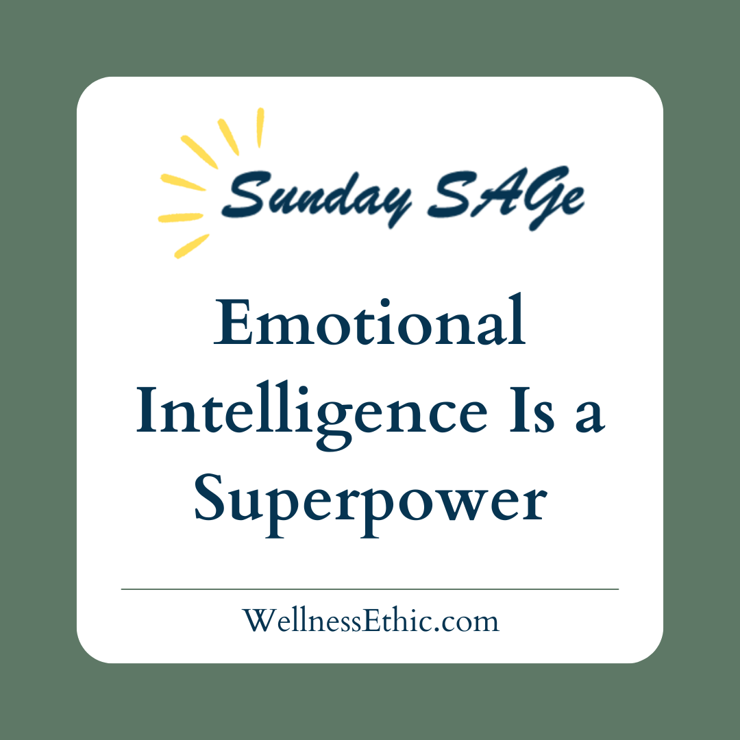 Emotional Intelligence Is a Superpower