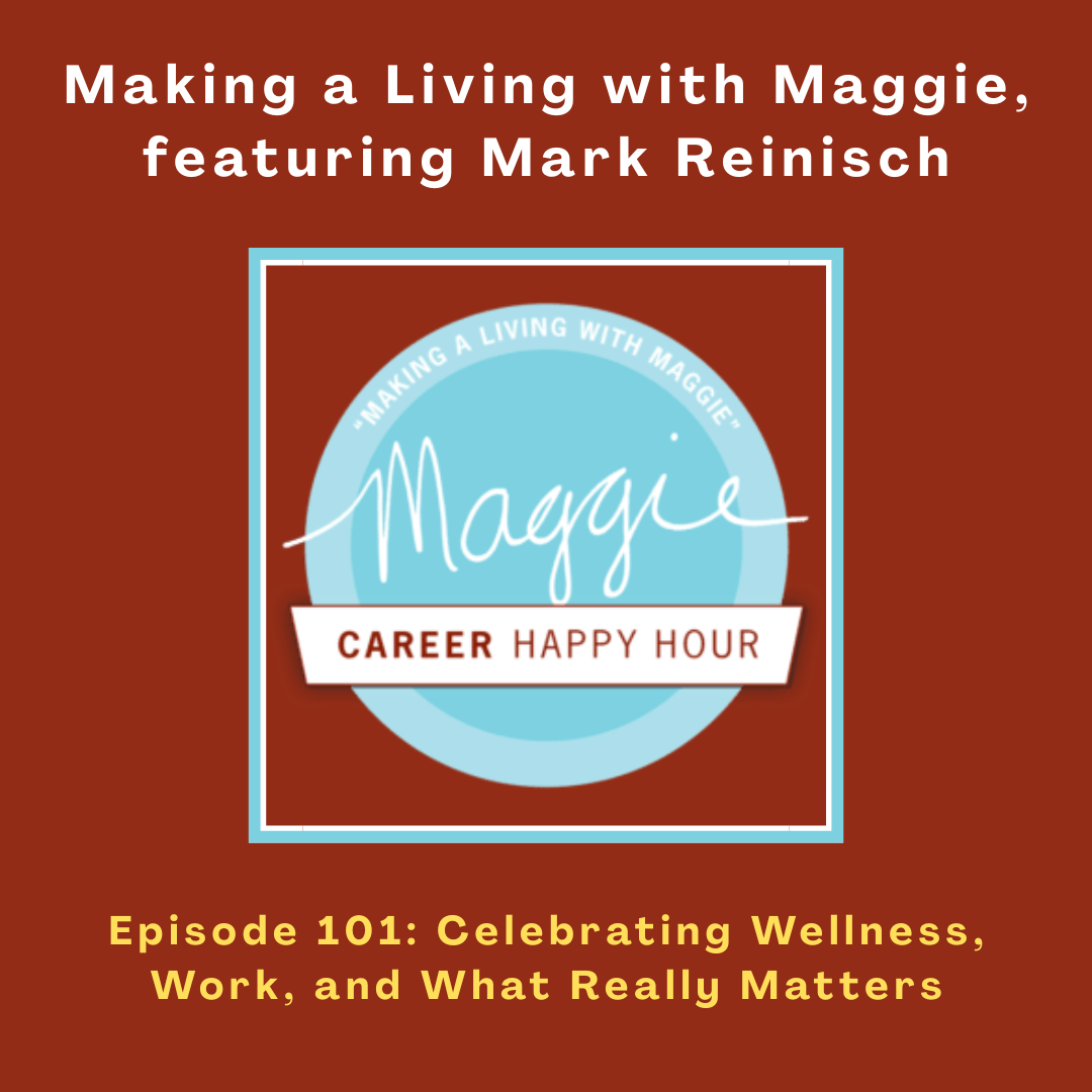 Podcast: Making a Living with Maggie 