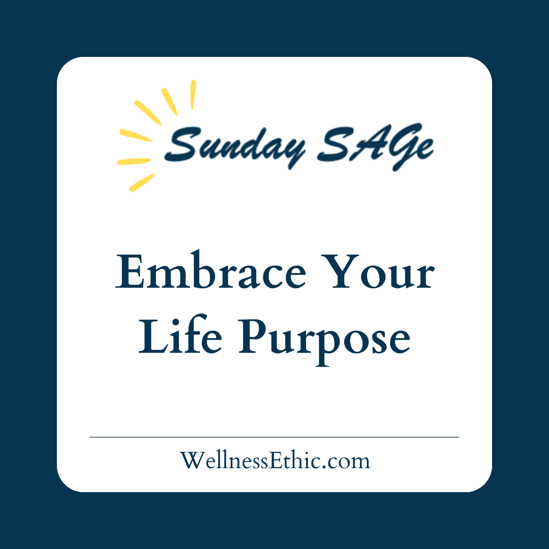 Sunday SAGe logo with caption: Embrace your life purpose