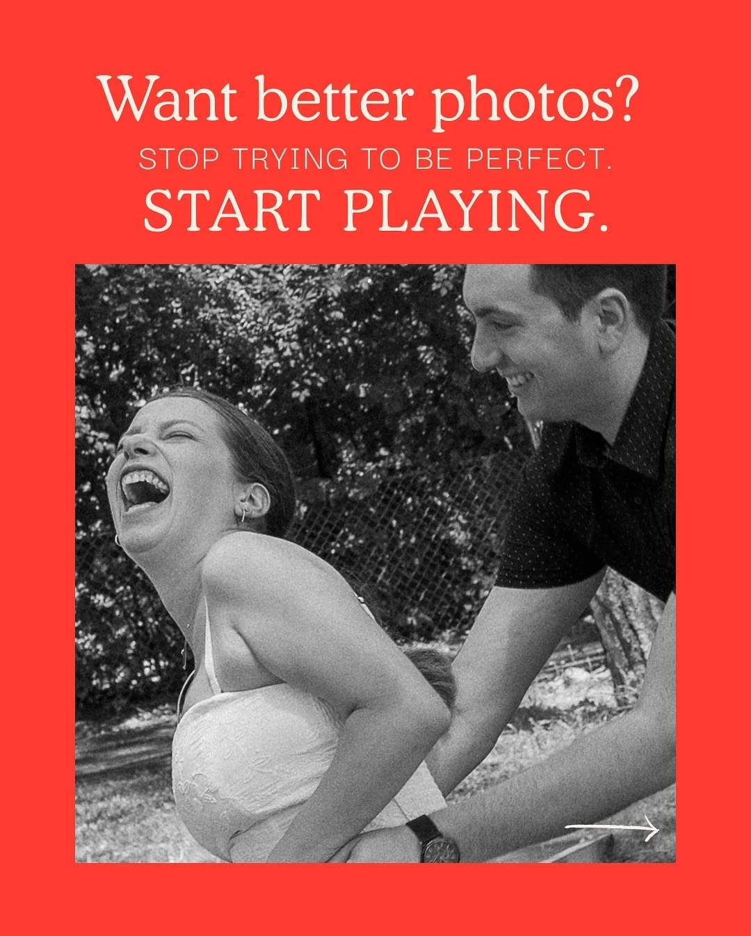 Spoiler: You&rsquo;re allowed to have fun.
 You don&rsquo;t need to nail the pose. You don&rsquo;t need to smile on command. You don&rsquo;t even need to know what to do with your hands (honestly, who does?).

You just need to play. To move. To laugh