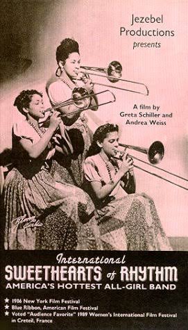 Black and white promotional poster featuring four girls playing trombones while seated. Text includes 'Jezebel Productions presents a film by Greta Schiller and Andrea Weiss' and promotes 'International Sweethearts of Rhythm,' an all-girl band from America.