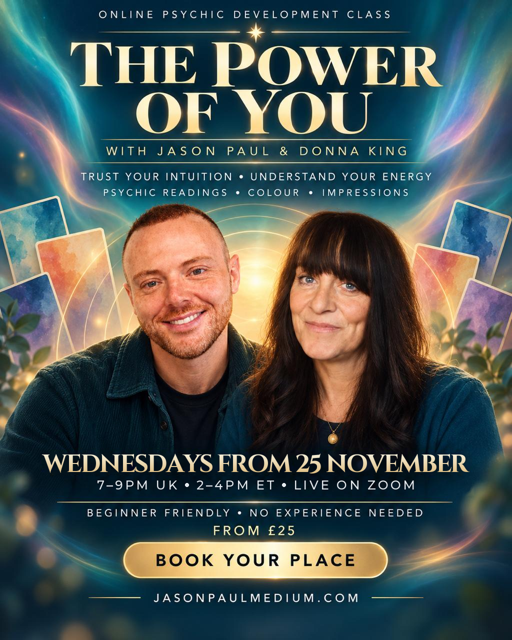 Promotional flyer for The Power of You online psychic development class with Jason Paul and Donna King, featuring their portraits, course details, Zoom schedule, and booking information.