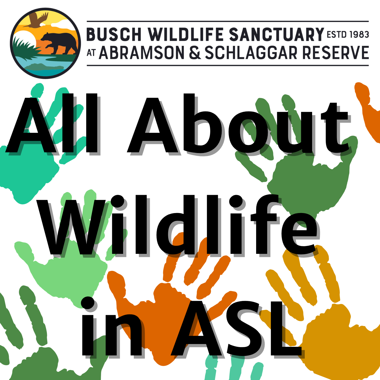 All About Wildlife in ASL
