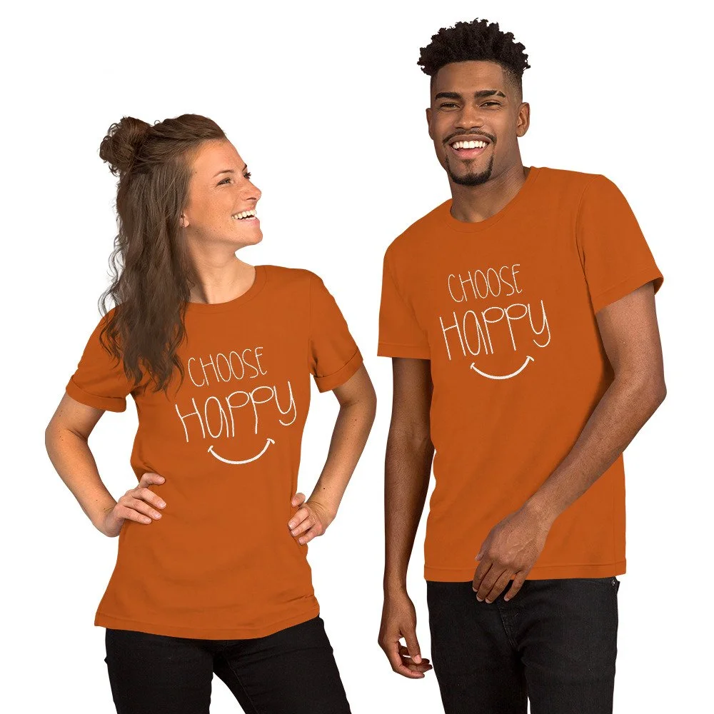 Choose Happy :) MATCHING Unisex shirt