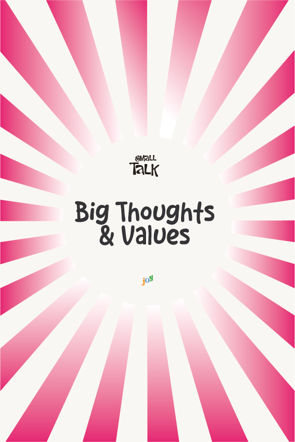 big thoughts & values.png