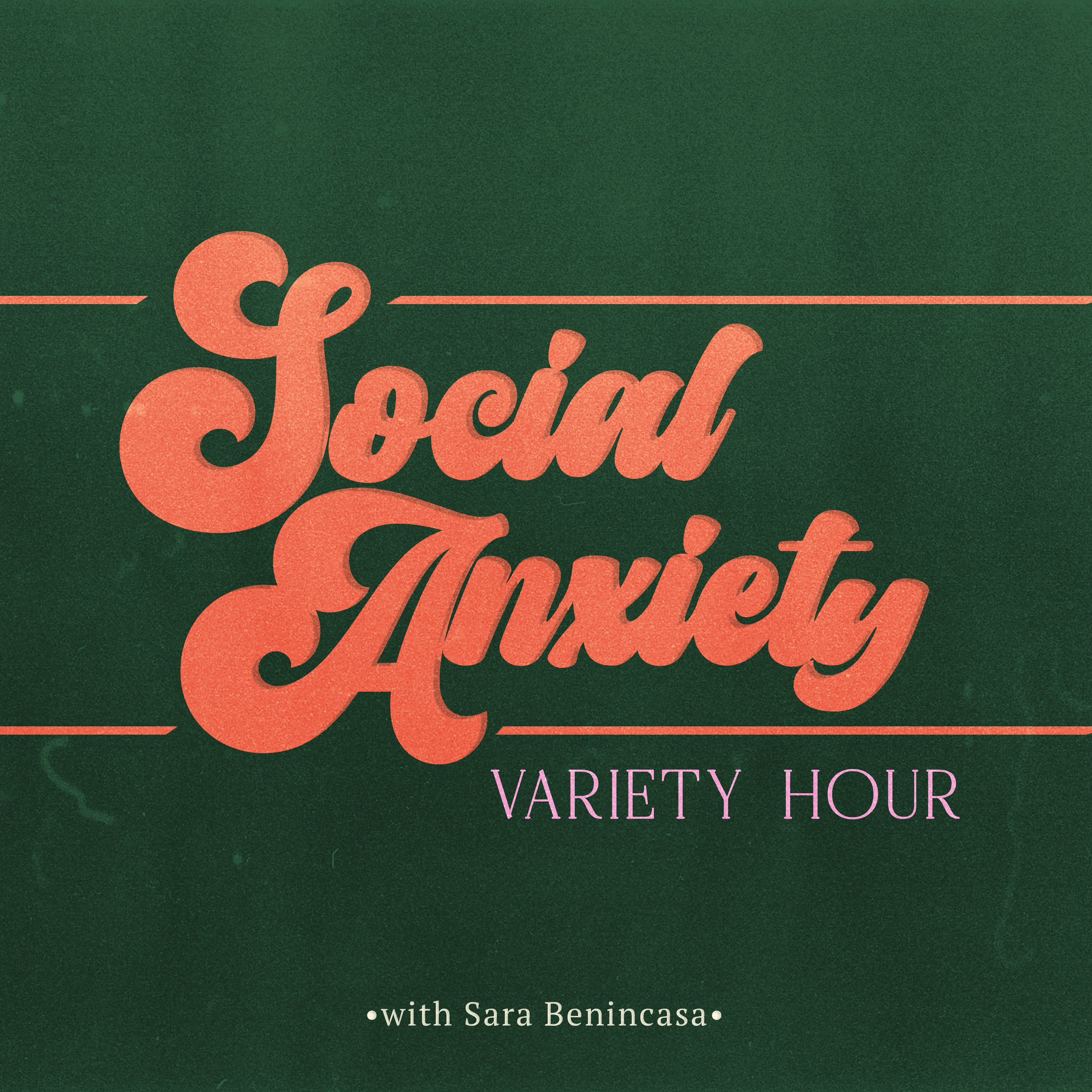 Social Anxiety Variety Hour_V10 copy.png
