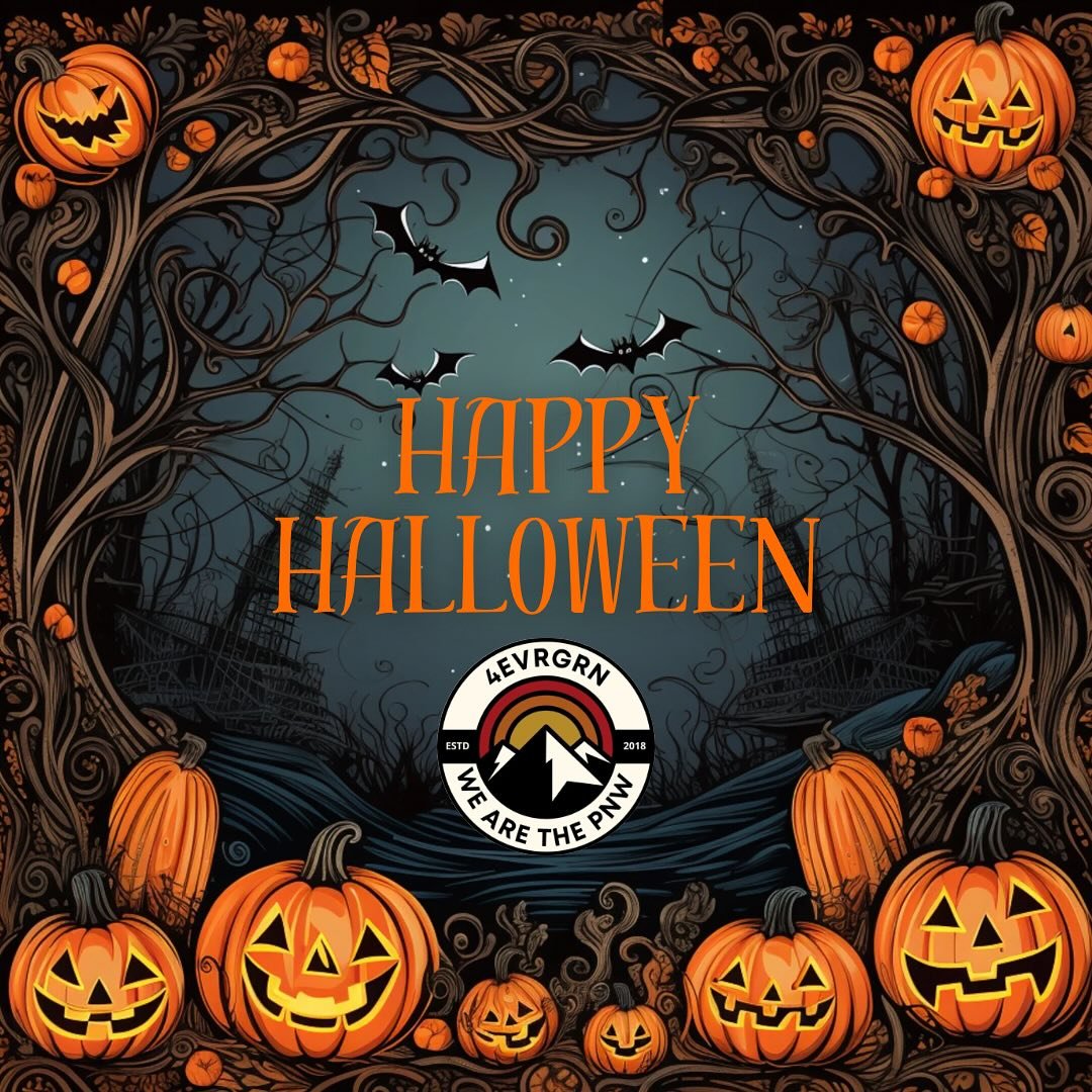 Have a safe, happy Halloween #PNW 🎃👻
Watch out for trick-or-treaters and stay warm out there!

#4evrgrn #wearethepnw #pnwlifestyle #happyhalloween #halloweennight #halloween