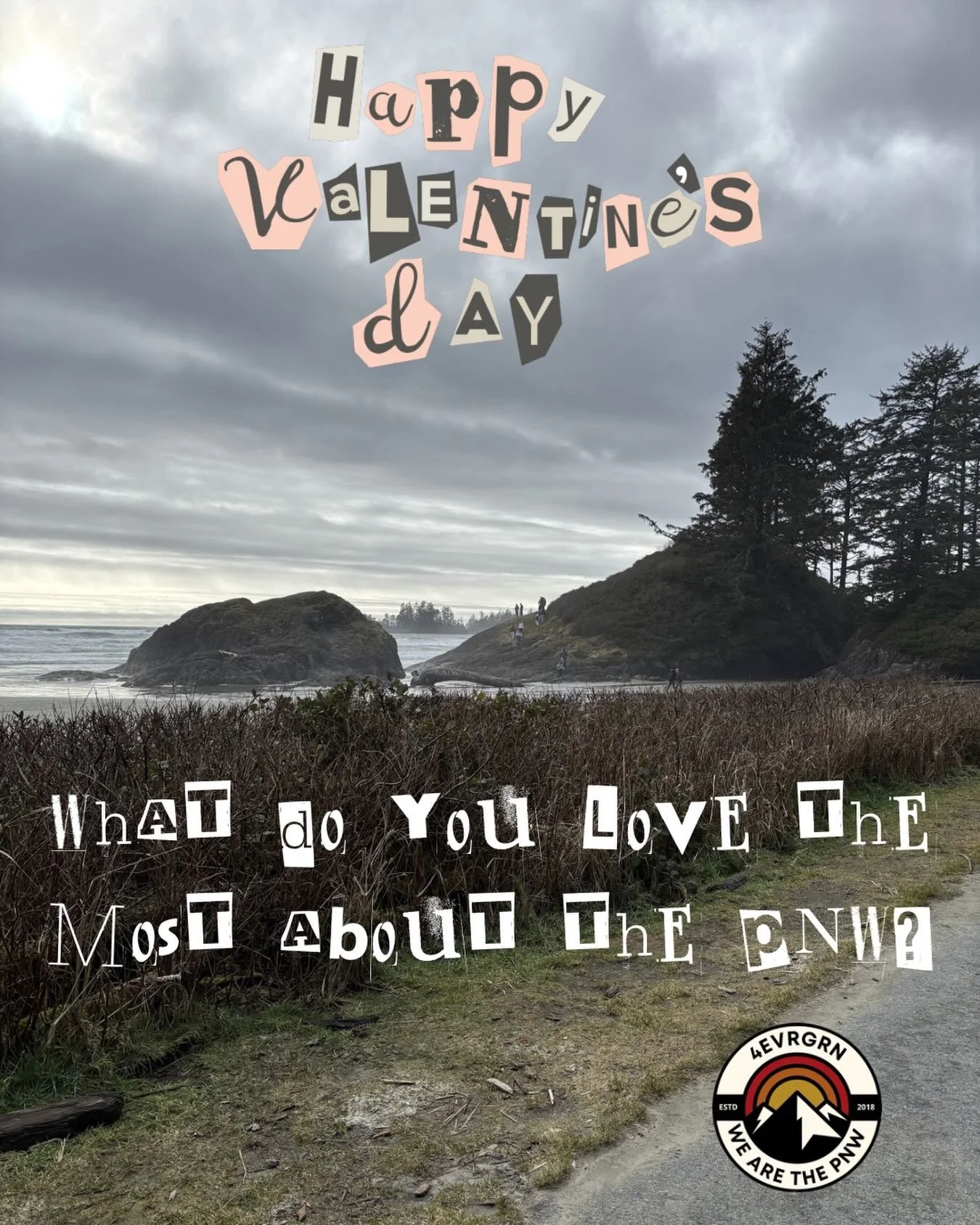 Happy Valentine&rsquo;s Day lovers of the #PNW 🌲 What do you love most about the PNW? If you&rsquo;re a transplant we&rsquo;d love to know what made you decide to call the PNW home 🏡 

#4EVRGRN #valentinesday #pnwlovers #wearethepnw