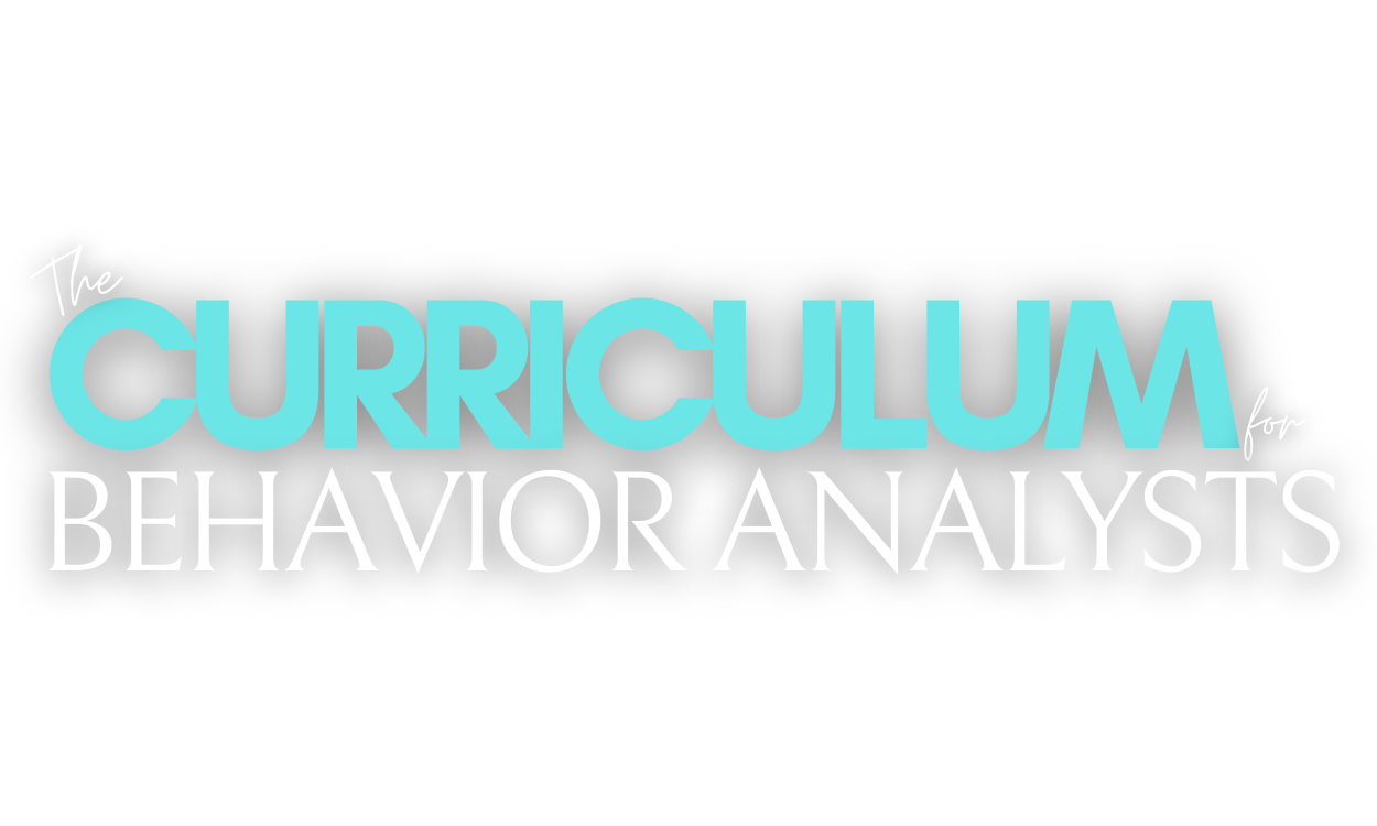 The Curriculum For Behavior Analysts