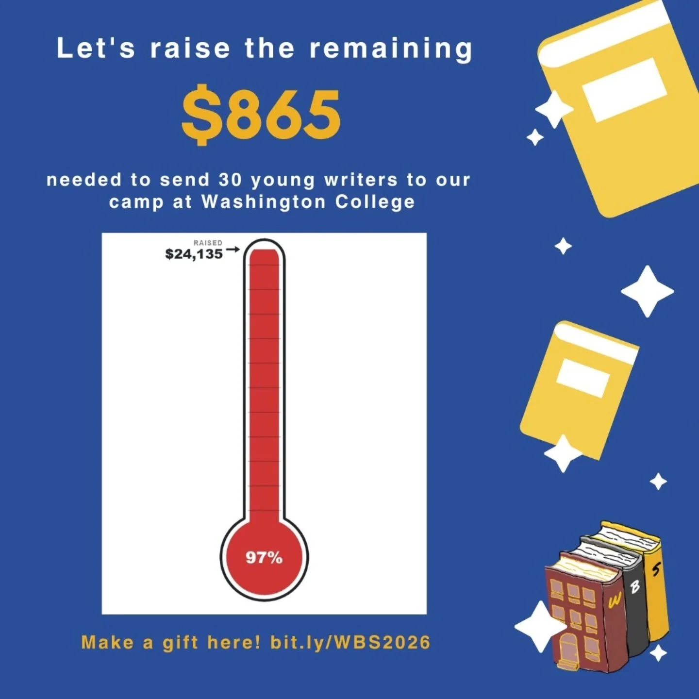 We're so close!

Help us cross the finish line by making a gift at bit.ly/WBS2026