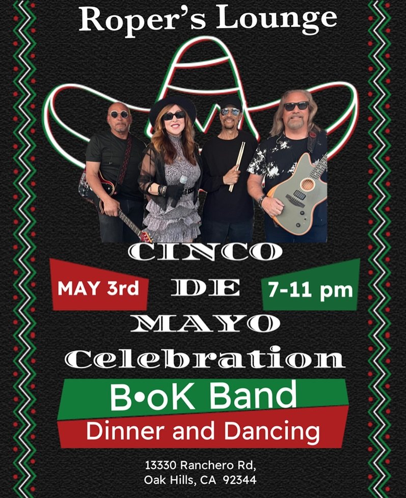 Saturday, May 3rd we will be celebrating Cinco de Mayo at @roperslounge. Come out and have dinner and dance with B&bull;oK Band.