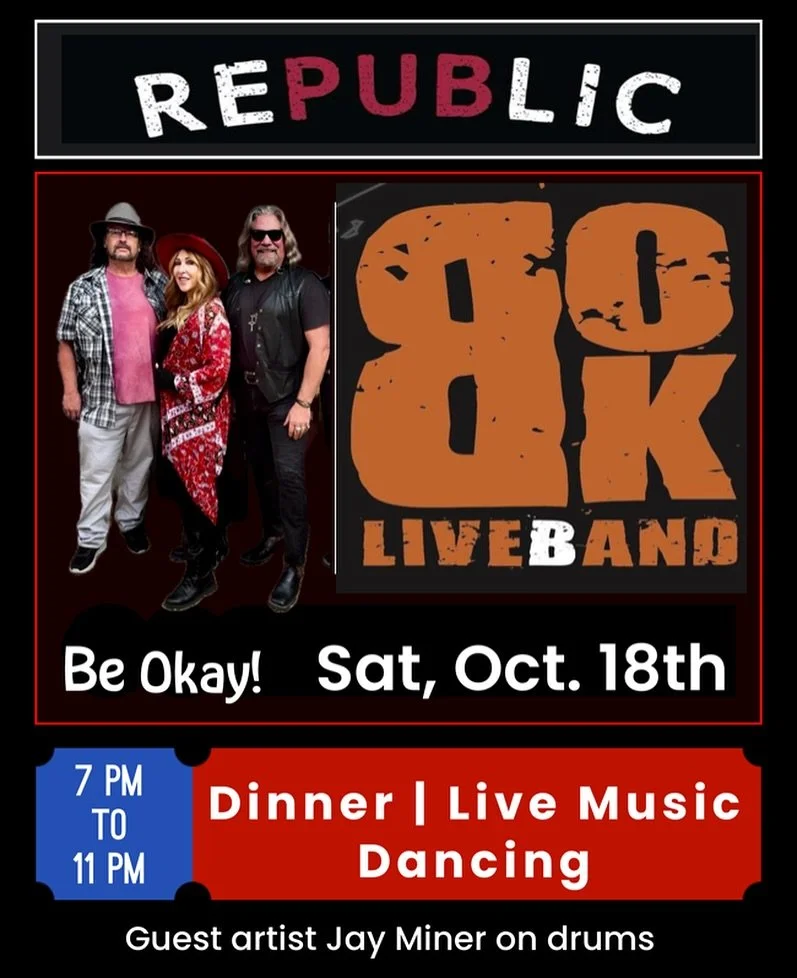 Saturday Be Okay!
Come out for a great dinner and live music by @bokliveband 
@republicsvl is the place to be October 18th.