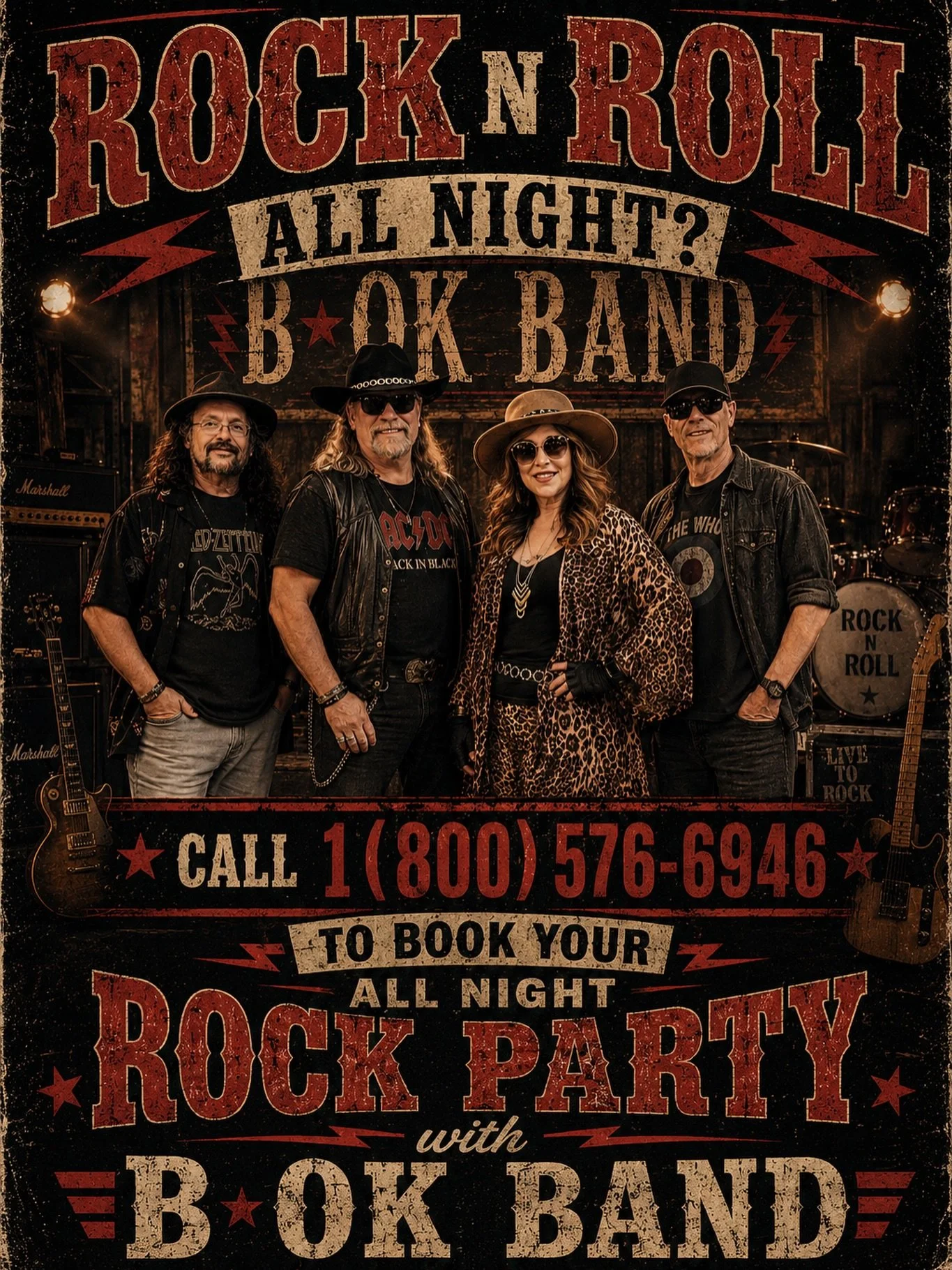 Rock N Roll - Let&rsquo;s Go!! 
Book your private event today by calling 
1(800) 576-6946
www.bokliveband.com