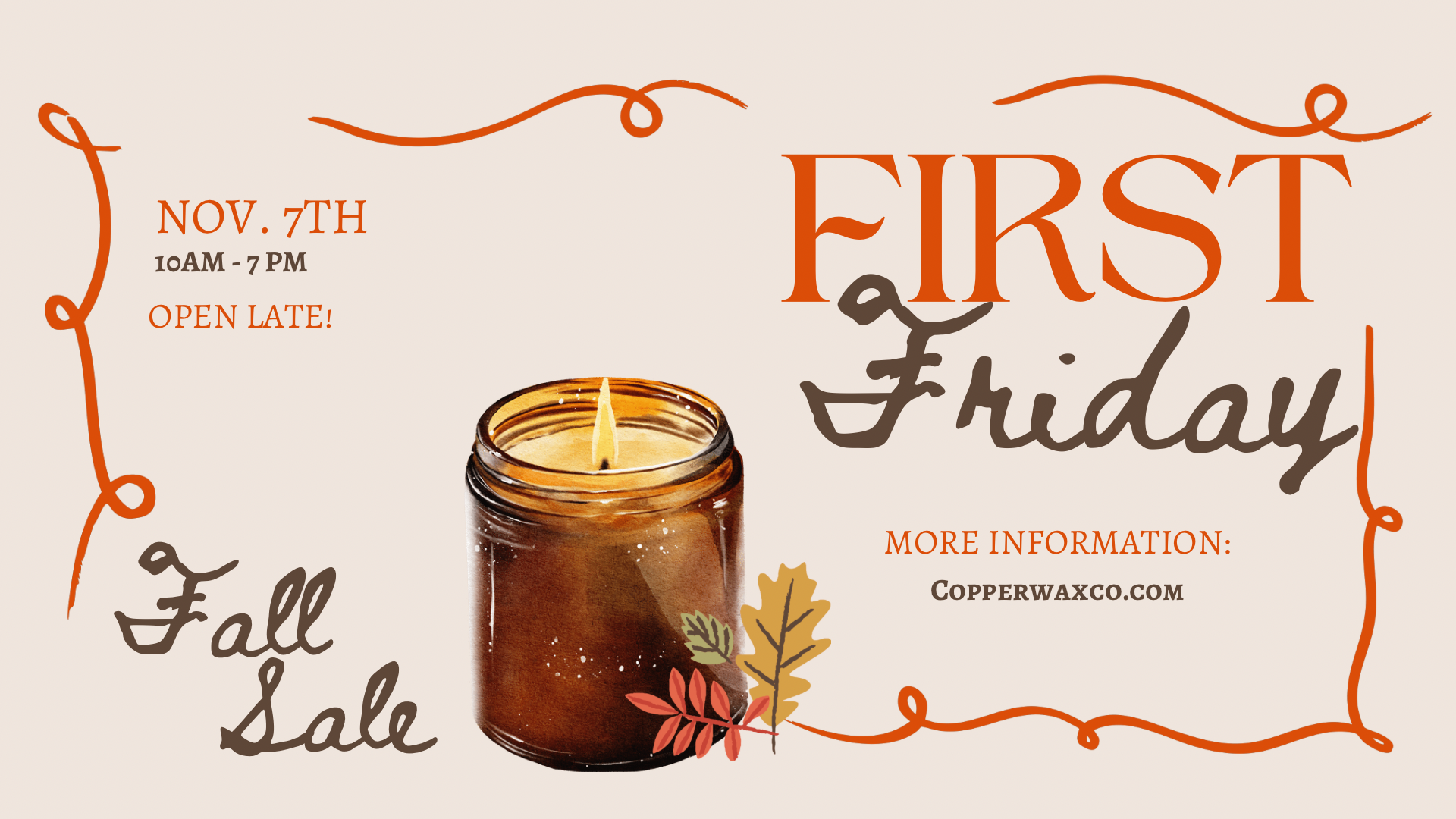 First Friday | Fall SALE!