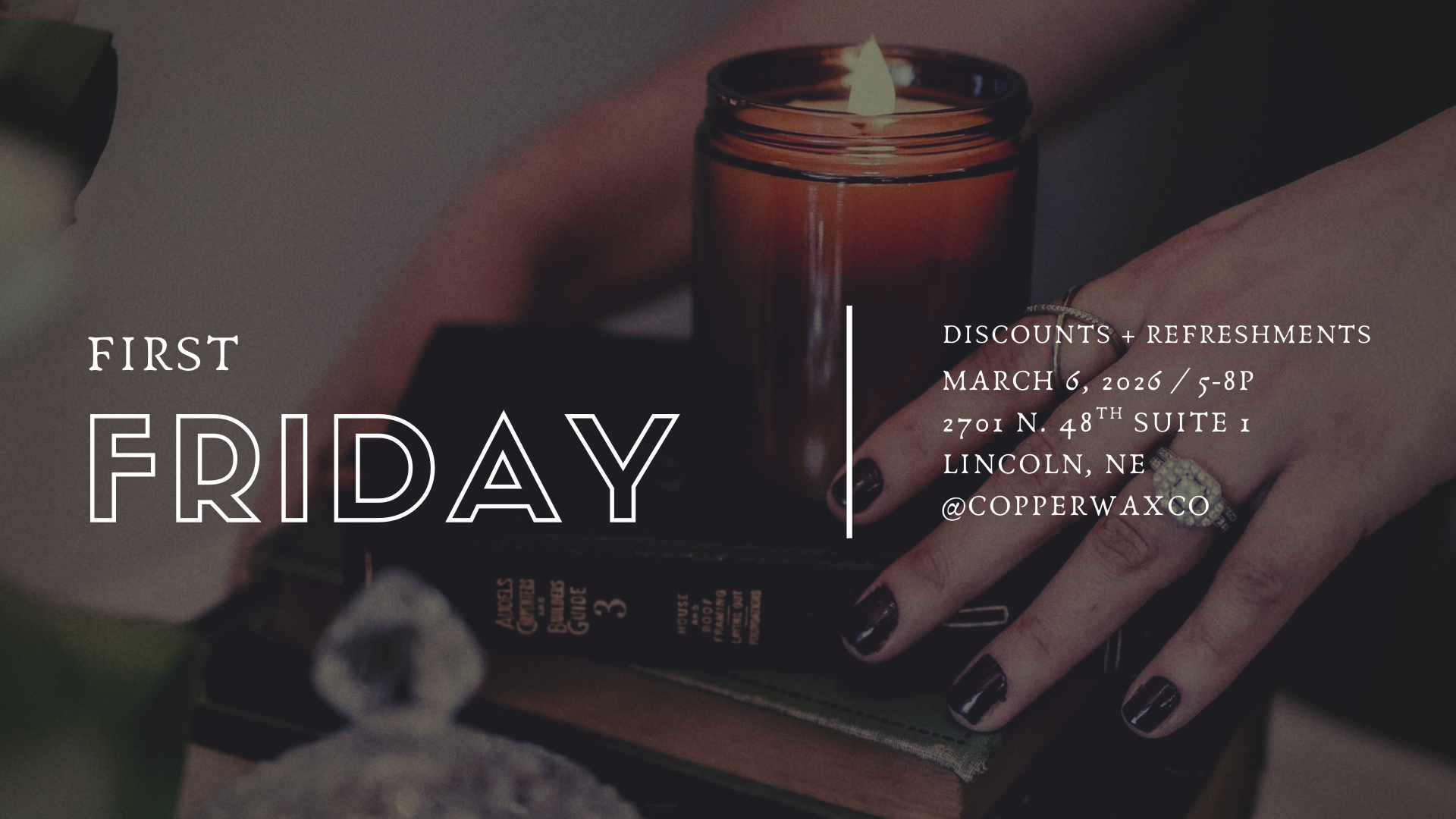 First Friday // Feb SALE