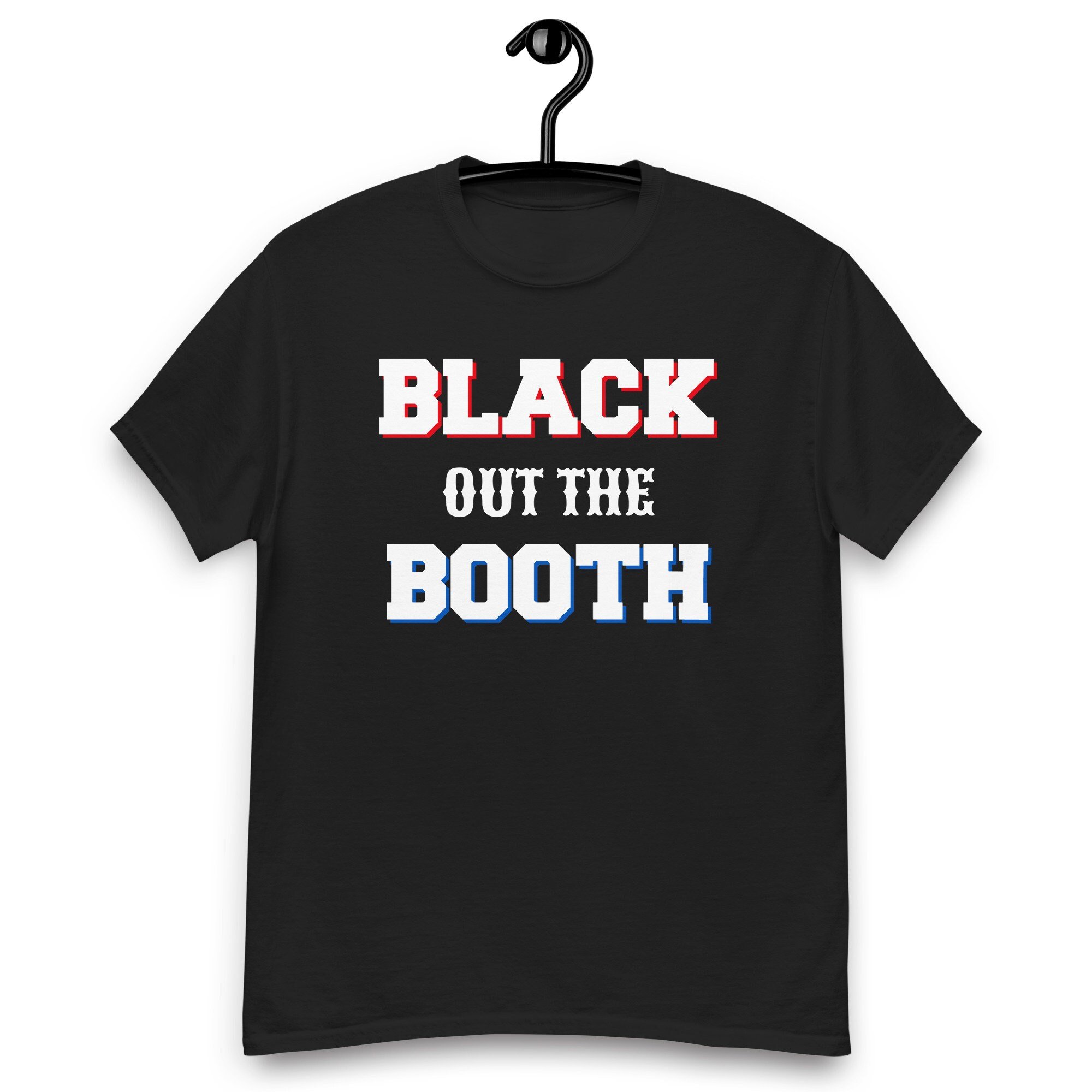 Black out the Booth