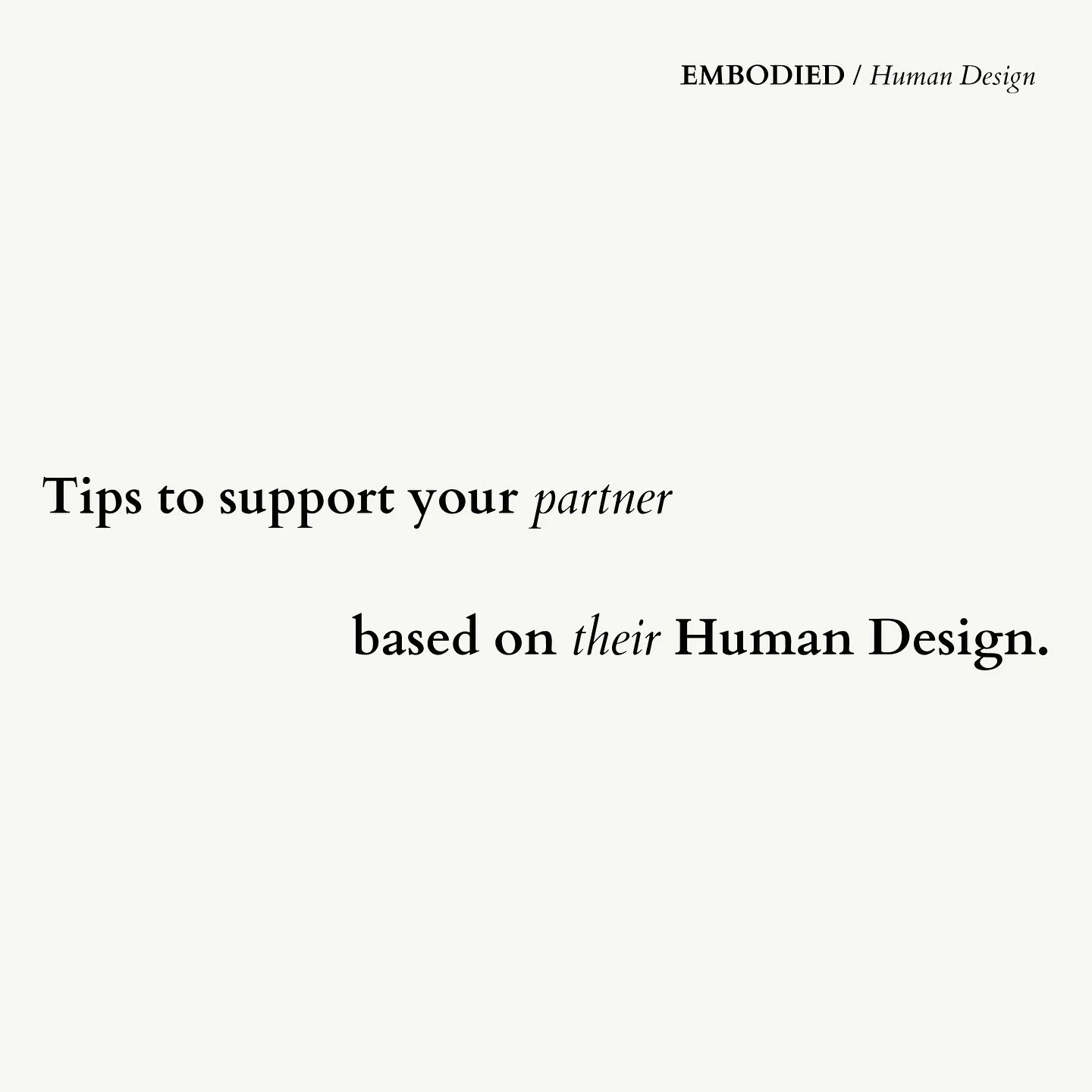 I love seeing different design types interact in relationships! We have so much to teach each other. What design types are present in your relationship? 
Remeber you are infinitely different to your partner and understanding their design type is a g