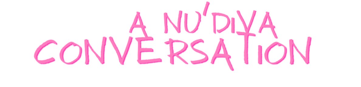 *Nu'DIVA Drop-In