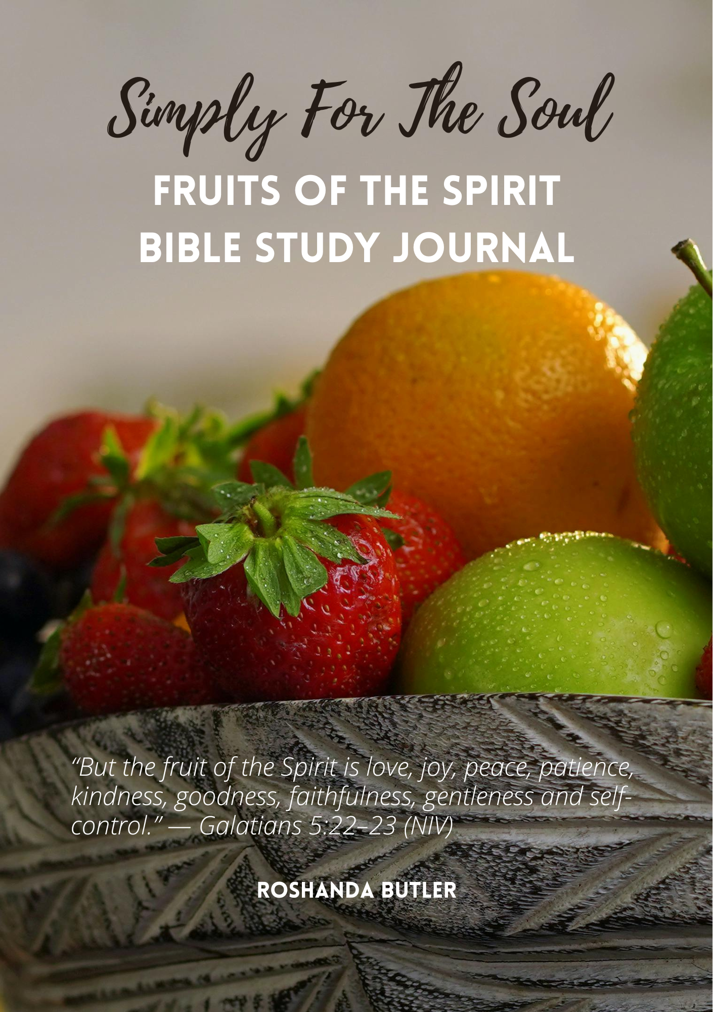 Simply for the Soul Fruits of the Spirit Journal Cover.png