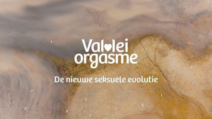 lezing vallei orgasme 