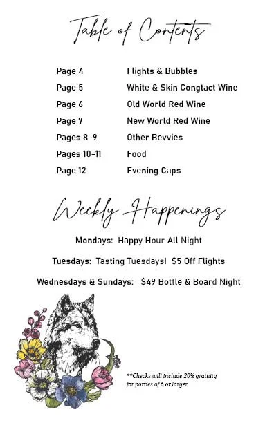 A menu with the title "Table of Contents" listing pages for Flights & Bubbles, White & Skin Congtact Wine, Old World Red Wine, New World Red Wine, Other Bevvies, Food, and Evening Caps. Below is a section titled "Weekly Happenings" with daily specials including Happy Hour, Tasting Tuesdays with $5 off flights, and $49 Bottle & Board Night on Wednesdays and Sundays. There is a decorative illustration of a wolf surrounded by flowers.