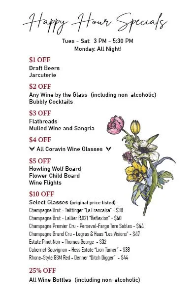 Sign listing Happy Hour specials with discounts on drinks and wines. Includes days and hours, with floral illustration at the bottom.