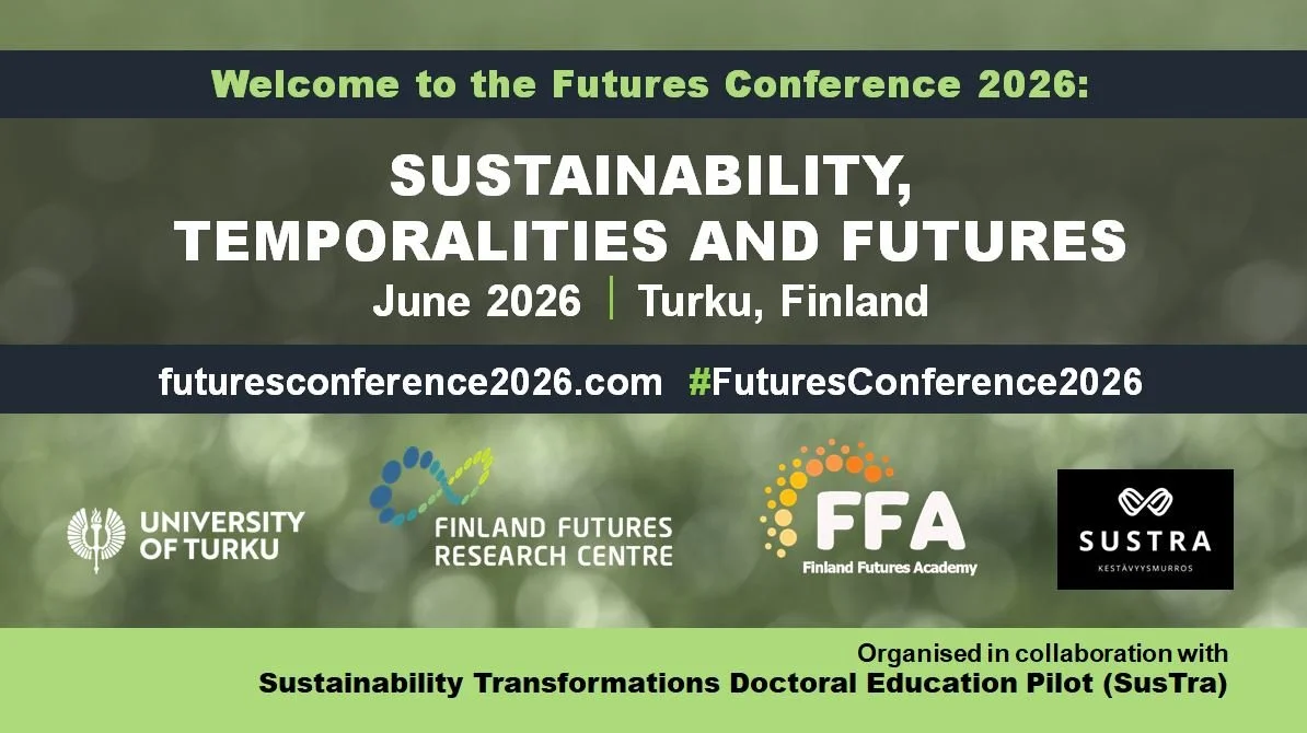Futures Conference 2026: Sustainability, Temporalities and Futures