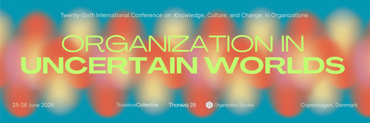 Organizations in Uncertain Worlds