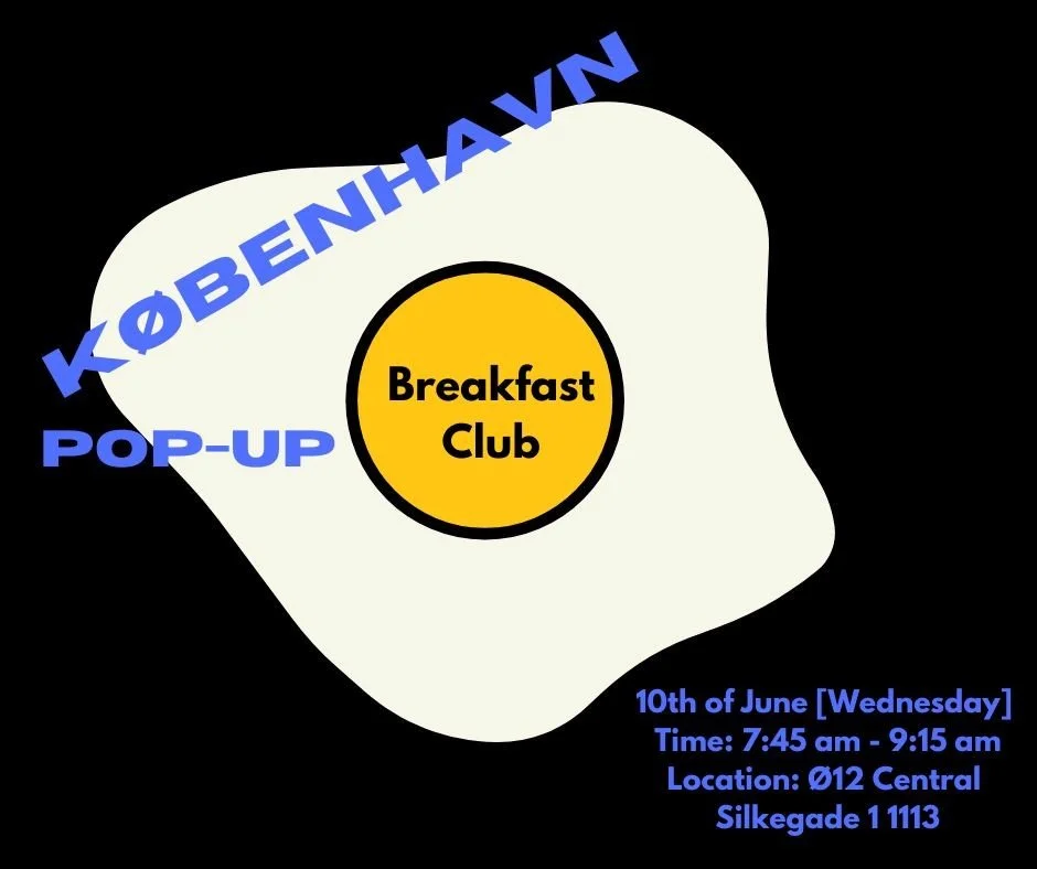 Breakfast Club: Copenhagen (co-hosted by ANTICIPATE)