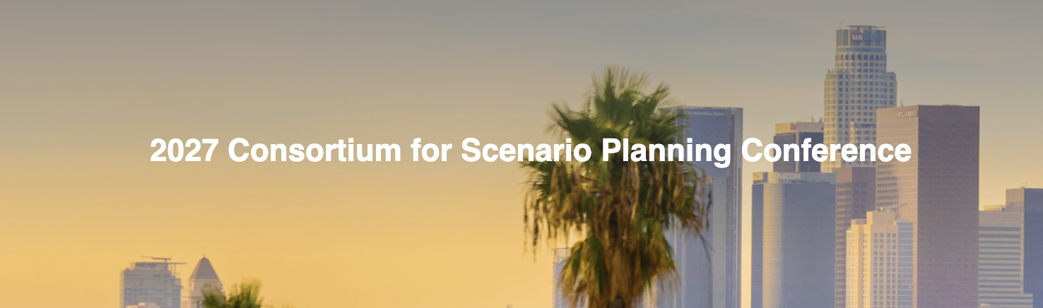 Consortium for Scenario Planning Conference 2027
